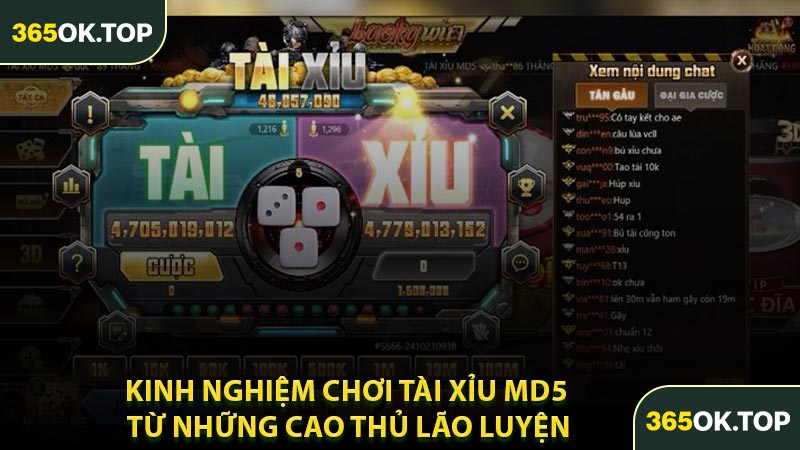 Kinh Nghiệm Chơi Tài Xỉu MD5 Từ Những Cao Thủ Lão Luyện