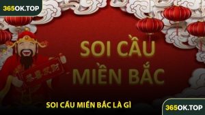 Soi Cầu Miền Bắc Là Gì